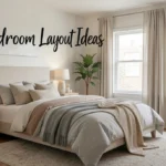 Bedroom Layout Ideas